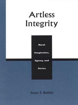 cover image of Artless Integrity